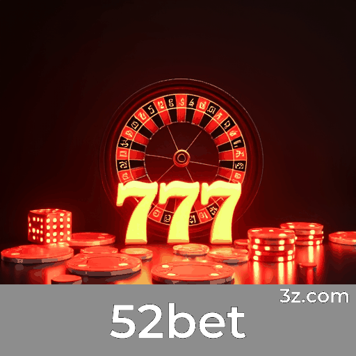 52bet - Seu Cassino Online de Confiança